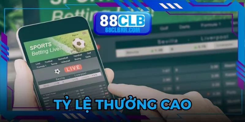 Thể thao 88CLB cung cấp tỷ lệ trả thưởng cao